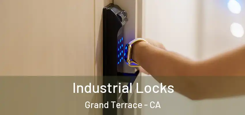  Industrial Locks Grand Terrace - CA
